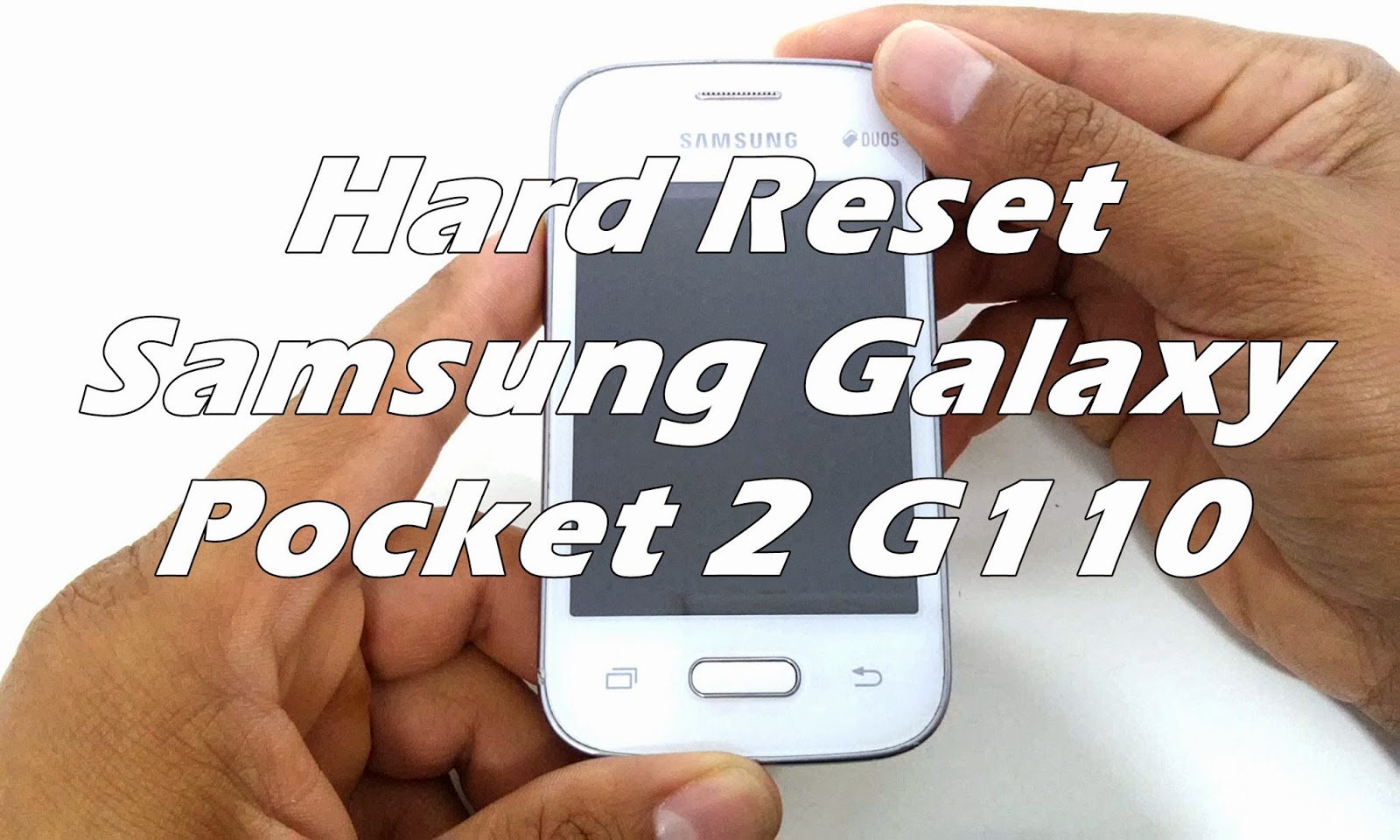 Como Formatar Samsung Galaxy Pocket 2 SM-G110, G110B, Hard Reset, Desbloquear, Restaurar