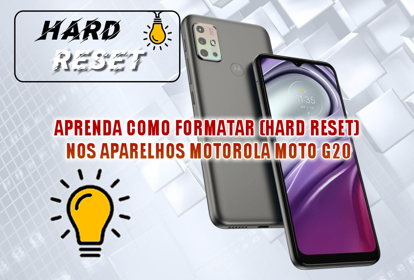 APRENDA COMO FORMATAR (HARD RESET) NOS APARELHOS MOTOROLA MOTO G20