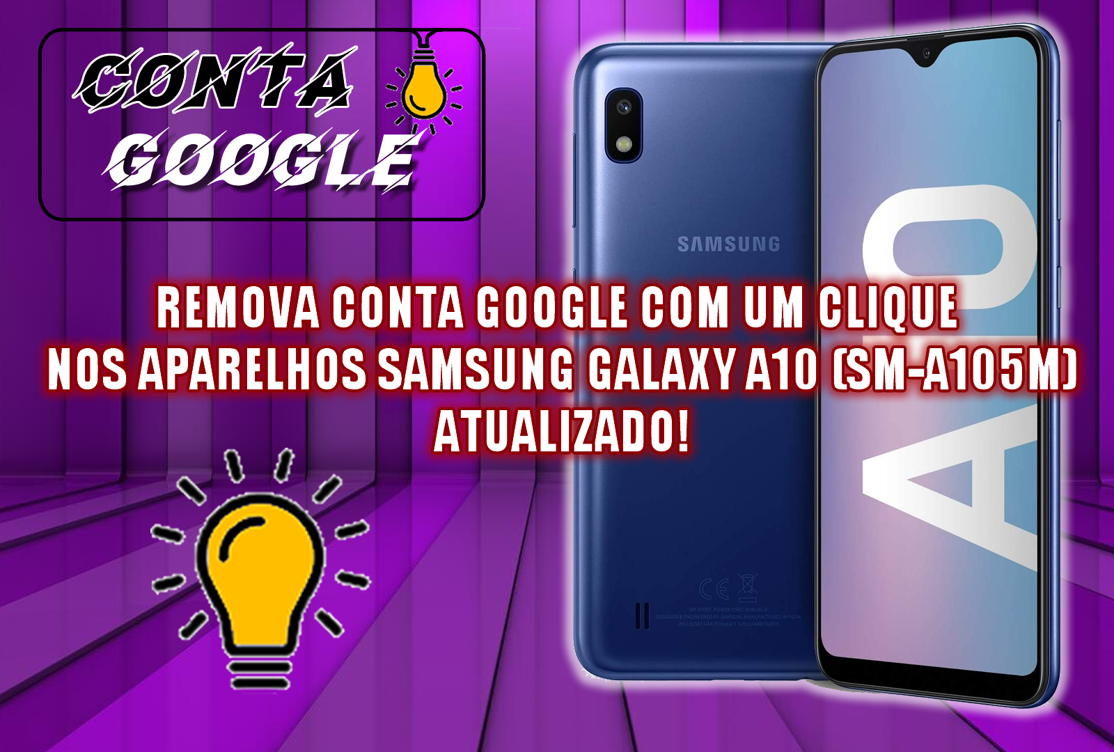 REMOVA CONTA GOOGLE COM UM CLIQUE NOS APARELHOS SAMSUNG GALAXY A10 (SM-A105M) ATUALIZADO!