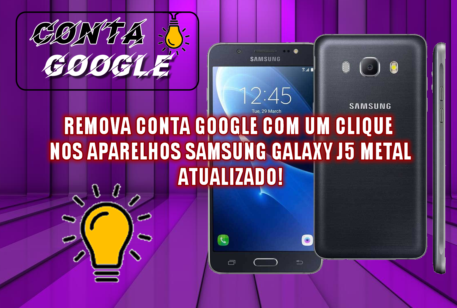 REMOVA CONTA GOOGLE COM UM CLIQUE NOS APARELHOS SAMSUNG GALAXY J5 METAL (SM-J510MN) ATUALIZADO!