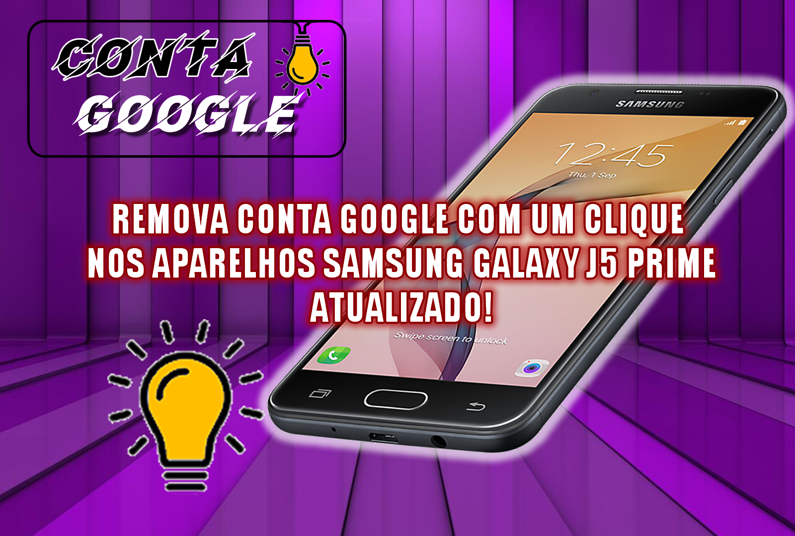 REMOVA CONTA GOOGLE COM UM CLIQUE NOS APARELHOS SAMSUNG GALAXY J5 PRIME (SM-G570M) ATUALIZADO!