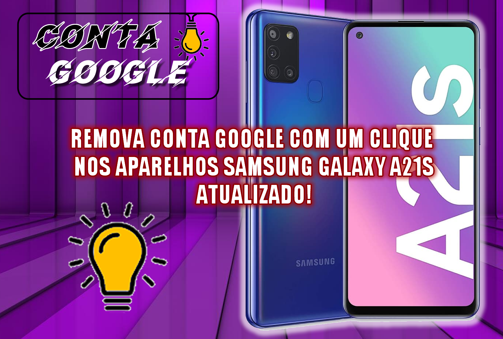 REMOVA CONTA GOOGLE COM UM CLIQUE NOS APARELHOS SAMSUNG GALAXY A21S (SM-A217M) ATUALIZADO!