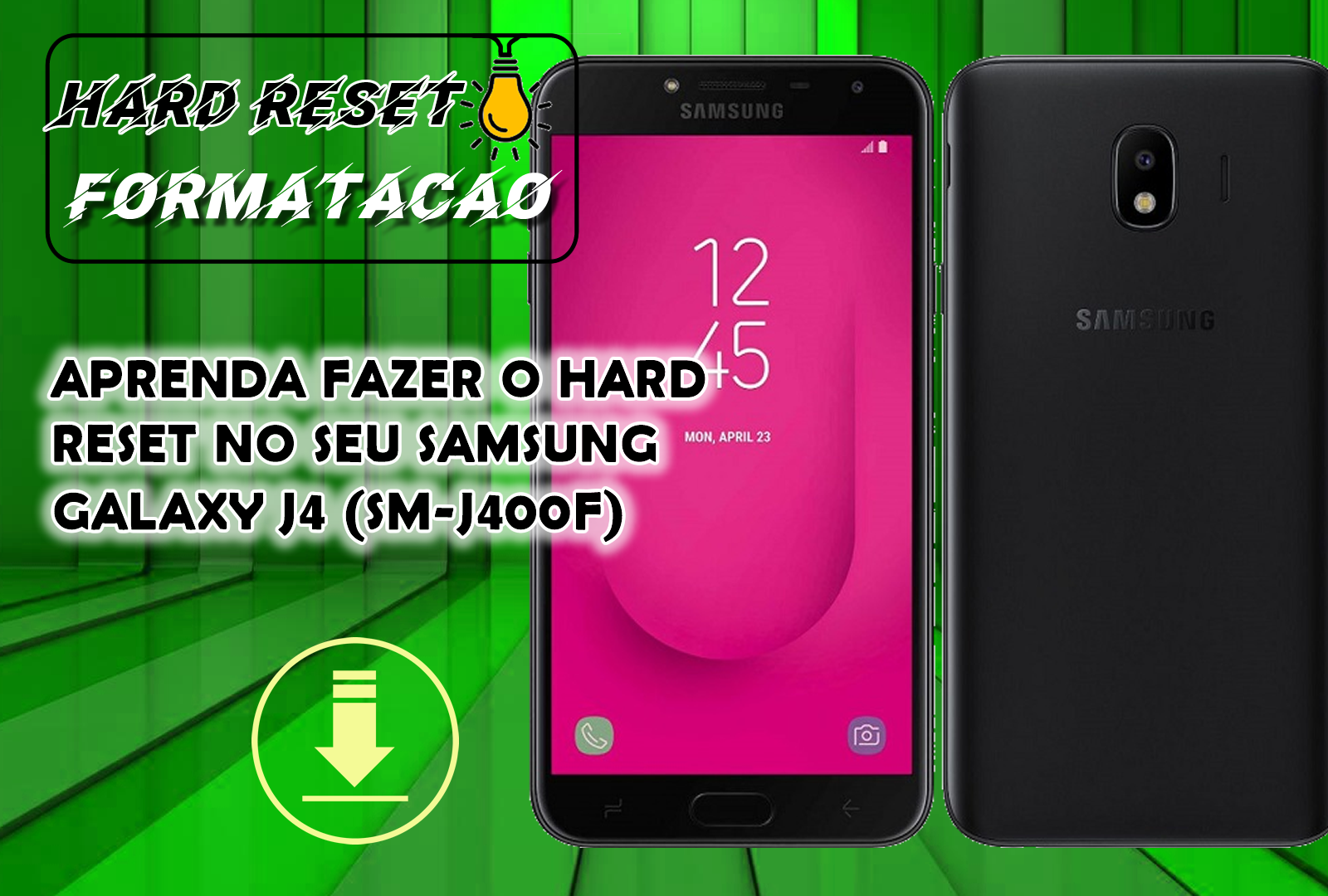 APRENDA FAZER O HARD RESET NO SEU SAMSUNG GALAXY J4 PLUS (SM-J415F)
