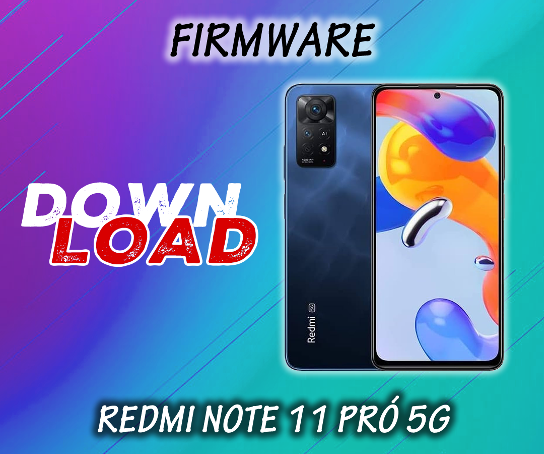 FIRMWARE ATUALIZADA XIAOMI REDMI NOTE 11 PRÓ 5G (VEUX) MIUI 14 ANDROID 13 (GLOBAL)